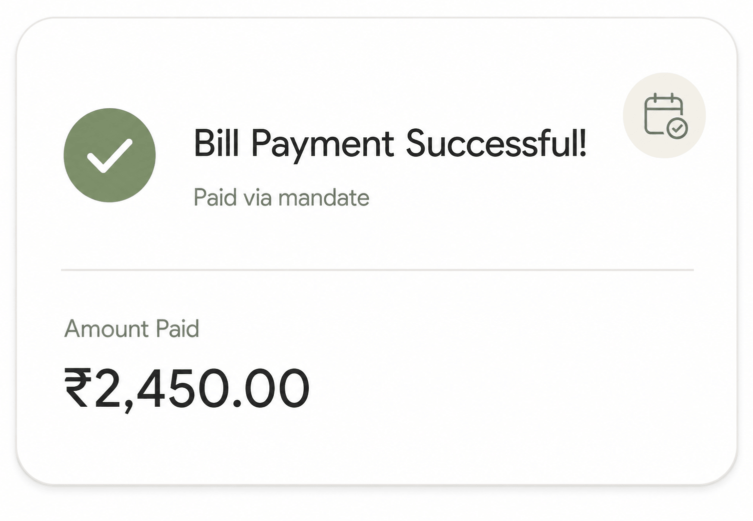 Bill payment successful screen showing ₹2,450 paid via mandate